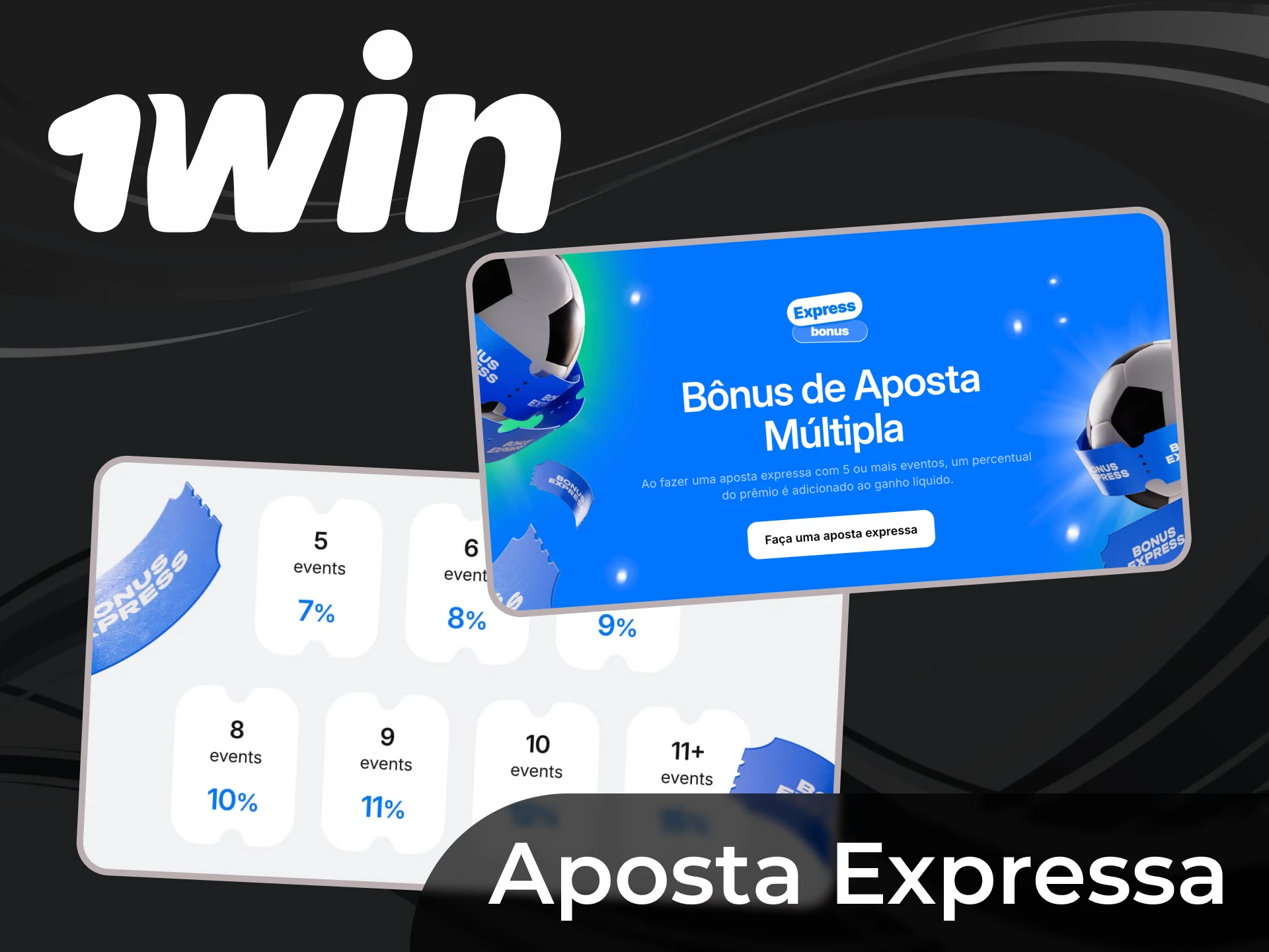 A 1win oferece-lhe um bónus de aposta expressa para apostas desportivas.